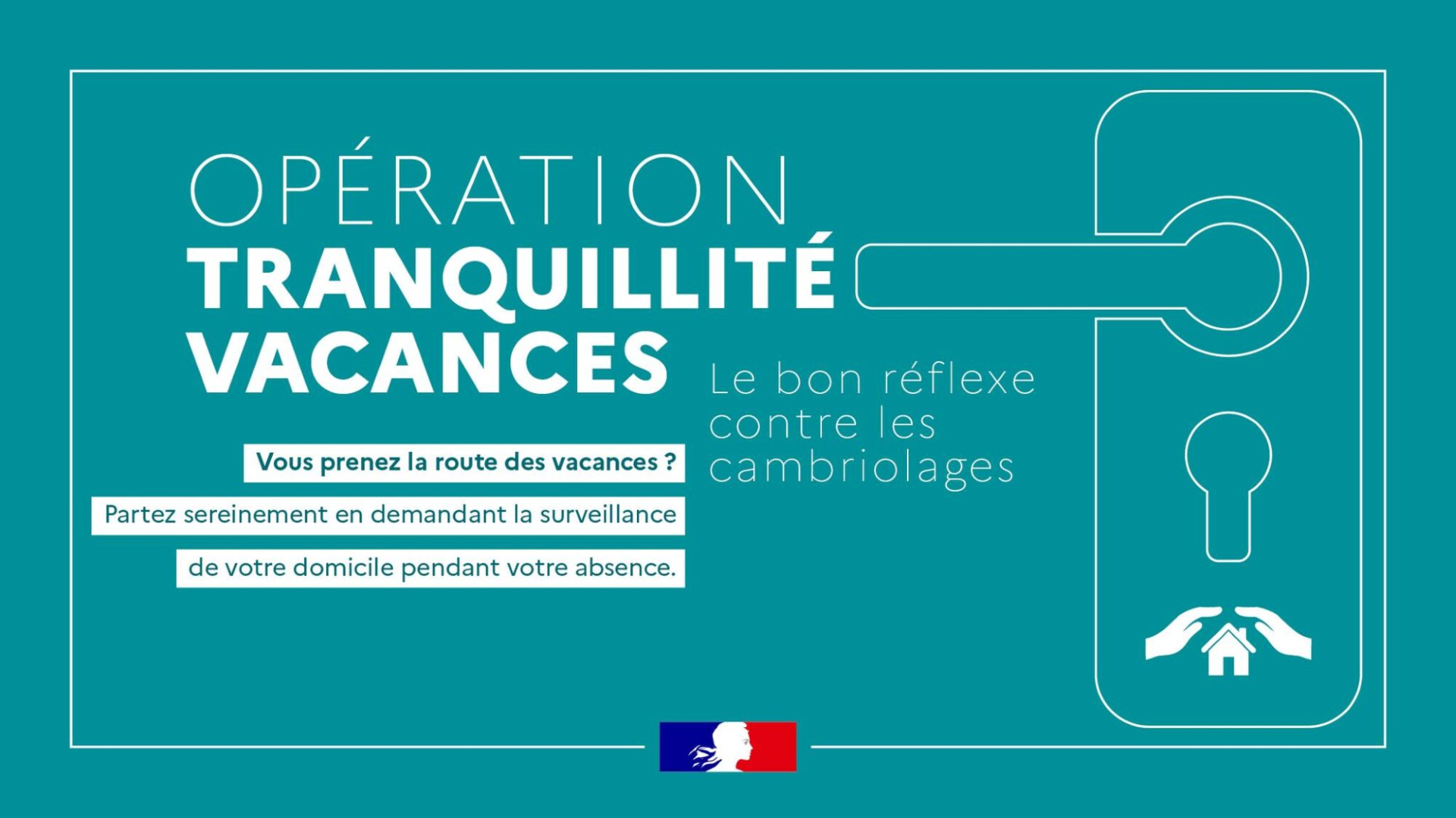Operation tranquilité